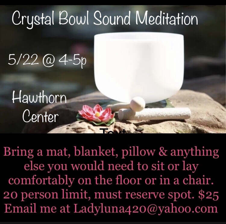 Crystal Bowl Sound Meditation May 22