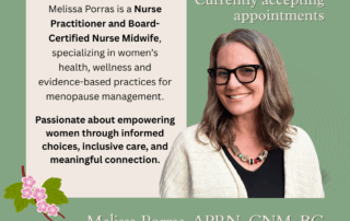 Melissa Porras blends clinical expertise with a personalized, whole-person approach. She integrates evidence-based medicine with thoughtful, individualized care. She is passionate about empowering women through informed choices, inclusive care, and meaningful connection. Call for an appointment 541-330-0334.