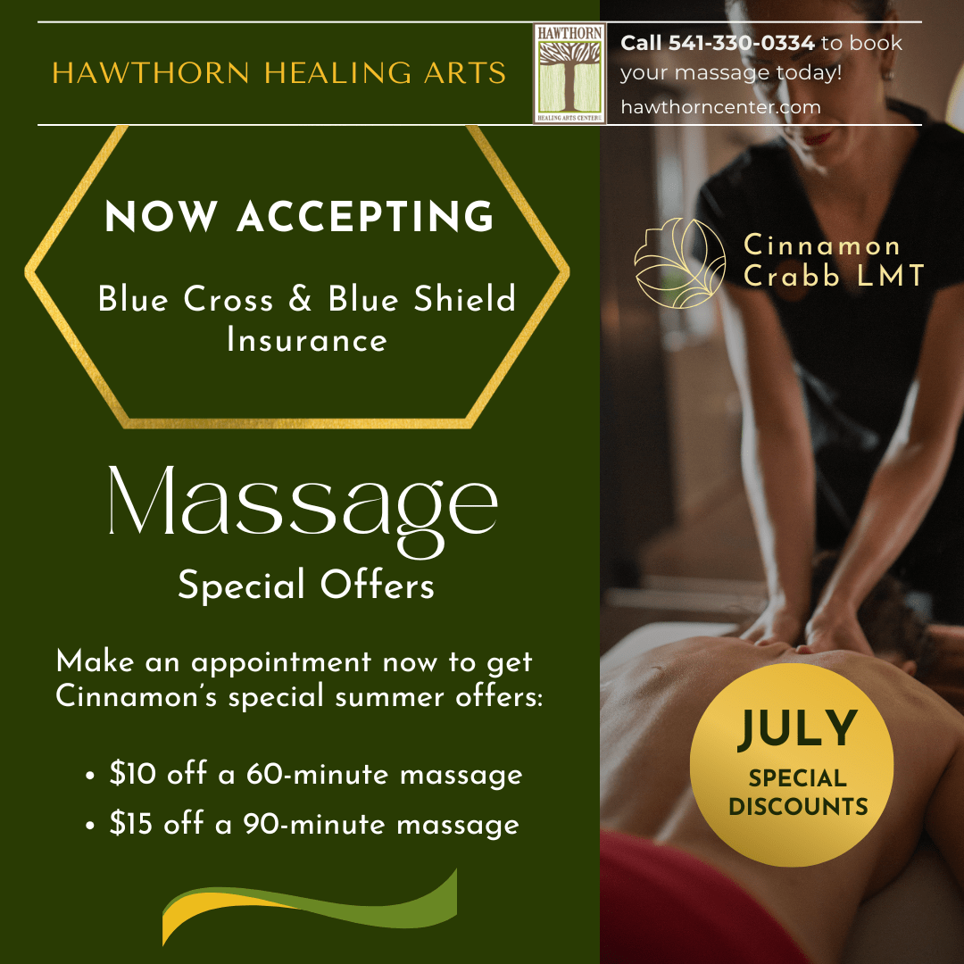 BIG NEWS! Cinnamon Crabb LMT is now accepting Blue Cross & Blue Shield Insurance! Call 541-330-0334 to schedule your appointment and to take advantage of Cinnamon's July Specials!